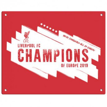 FC Liverpool cedule na zeď Champions Of Europe Metal Sign