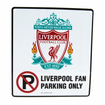 FC Liverpool cedule na zeď No Parking Sign